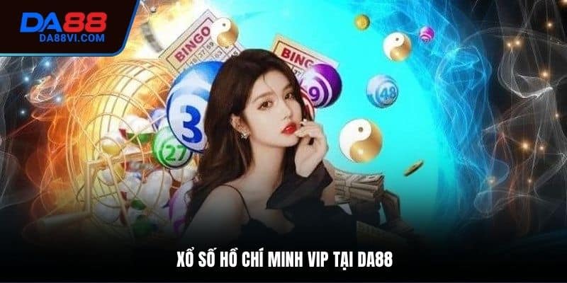 Hồ Chí Minh Vip