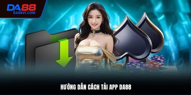 tải app da88