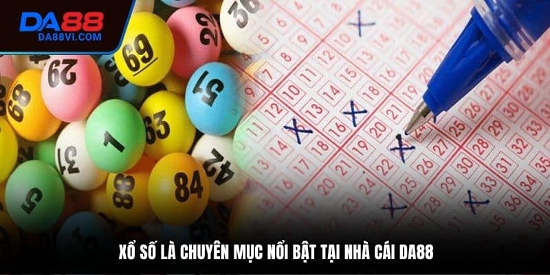 Giới thiệu về Xổ Số DA88