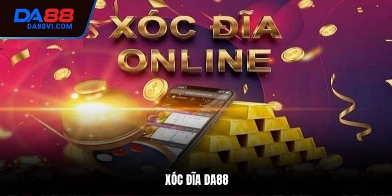 xóc đĩa DA88